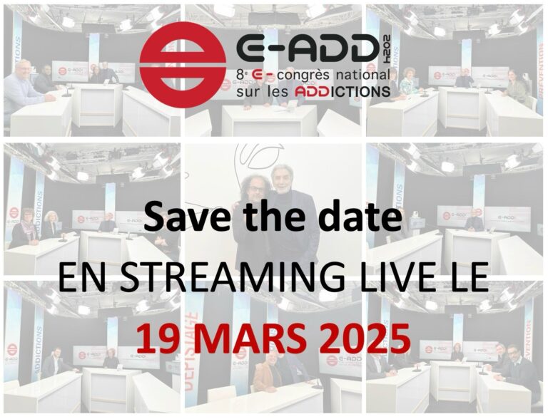 Lire la suite à propos de l’article E-ADD 9e congrès en ligne sur les addictions pour les professionnels 19 mars 2025