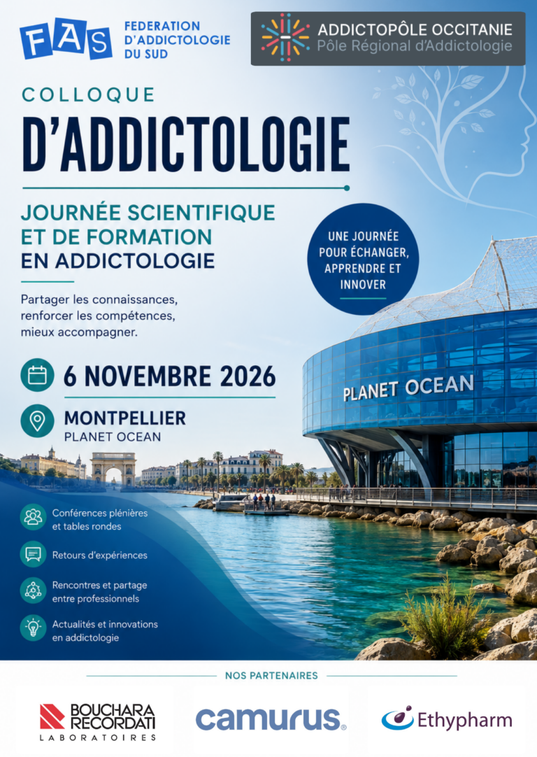 Lire la suite à propos de l’article Colloque Fédération Addictologie du Sud / Addictopôle Occitanie – Montpellier
