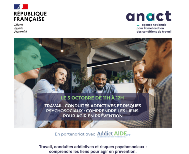 Lire la suite à propos de l’article Webinaire Travail, Conduites addictives et risques psychosociaux :  comprendre les liens pour agir en prévention