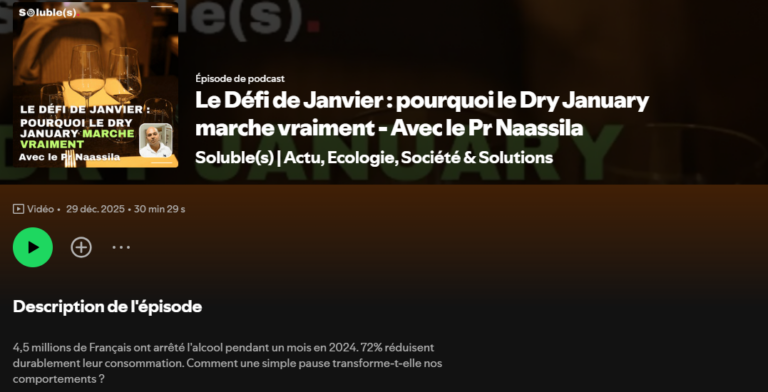 Lire la suite à propos de l’article Le Défi de janvier 2026 : Pourquoi ça fonctionne vraiment – Interview Pr Mickael Naassila dans Soluble(s)