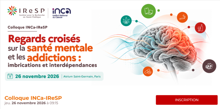 Lire la suite à propos de l’article Colloque INCa-IReSP « Regards croisés sur la santé mentale et les addictions : imbrications et interdépendances